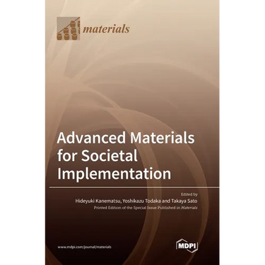 Advanced Materials for Societal Implementation