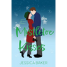 Mistletoe Kisses