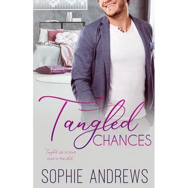 Tangled Chances