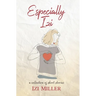 Especially Izi: a collection of short stories
