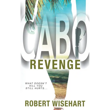 Cabo Revenge: A PI Series