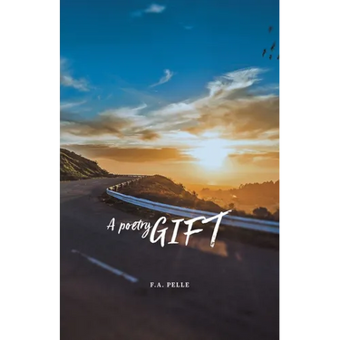 A Poetry Gift: A Thought, a Poem, a Highway