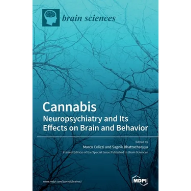 Cannabis: Neuropsychiatry and Its Effects on Brain and Behavior