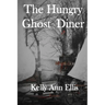 The Hungry Ghost Diner