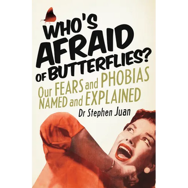 Whos Afraid of Butterflies?