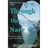 Through the Narrow: A memoir of pain, peace and purpose