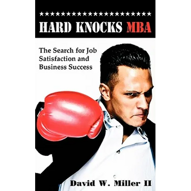 Hard Knocks MBA