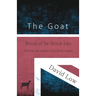 The Goat - Breeds of the British Isles (Domesticated Animals of the British Islands)
