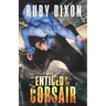 Enticed By The Corsair: A SciFi Alien Romance