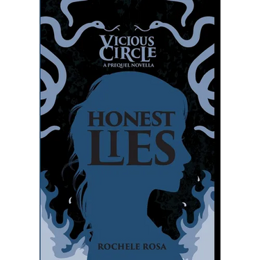 Honest Lies: A Vicious Circle Prequel Novella