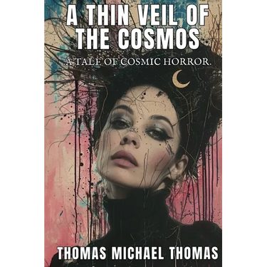 A Thin Veil of the Cosmos