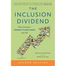 The Inclusion Dividend: Why Investing in Diversity & Inclusion Pays Off