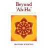 Beyond 'Ah-Ha': 52 Powerful Ways to Start Challenging Life's Rules