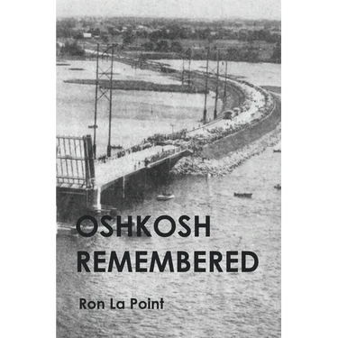 Oshkosh Remembered