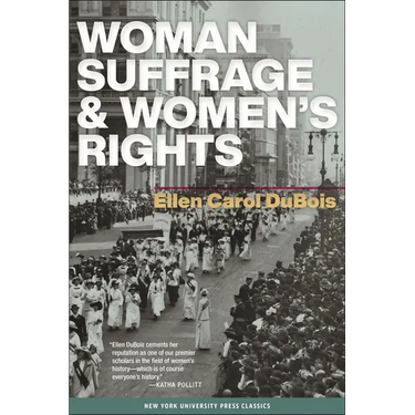 Woman Suffrage and Women's Rights