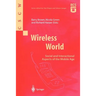 Wireless World: Social and Interactional Aspects of the Mobile Age