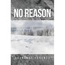 No Reason