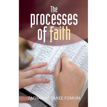 The Processes of Faith