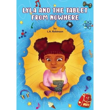 Lyla and the Tablet from Nowhere
