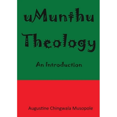 Umunthu Theology: An Introduction