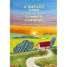 A Nature Poem for Every Summer Evening