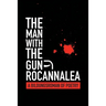 The Man with the Gun: A Bildungsroman of Poetry