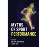 Myths of Sport Performance