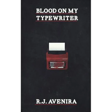 Blood On My Typewriter