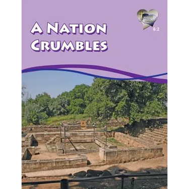 Word in the Heart 6: 2 -- A Nation Crumbles