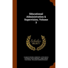 Educational Administration & Supervision, Volume 3