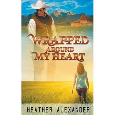 Wrapped Around My Heart