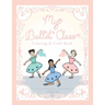 My Ballet Class Coloring & Craft Book