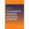 Thermodynamic Equilibrium and Stability of Materials
