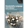 Decoloniality, Language and Literacy: Conversations with Teacher Educators