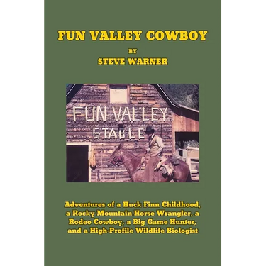 Fun Valley Cowboy