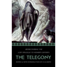 The Telegony: Rediscovering the Lost Epilogue to Homer's Odyssey