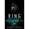 King Of South Shore: Book 6 of 9