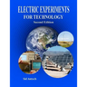 Electric Experiments for Technology Second Edition