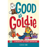 Good as Goldie: A Breaking Cat News Adventure Volume 7
