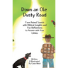 Down an Ole Dusty Road