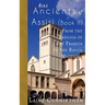 More Ancients of Assisi (Book II): From the Basilica of Saint Francis to the Rocca Maggiore