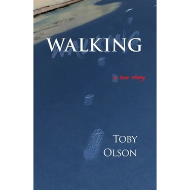 Walking: A Love Story