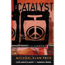 The Catalyst: The Commons, Book 3