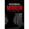 Reflections in a Mirror