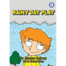 Rainy Day Play