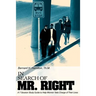In Search Of Mr. Right: A 7 Session Study Guide to Help Women Take Charge of Their Lives