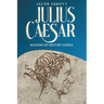 Julius Caesar: Makers of History Series