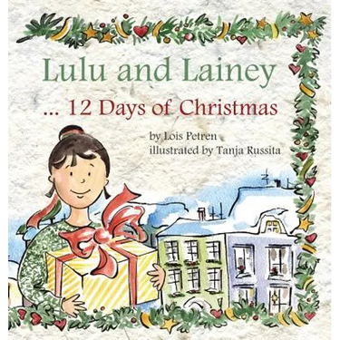 Lulu and Lainey ... 12 Days of Christmas