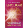 Enough! Healing from Patriarchy's Curse of Too Much and Not Enough