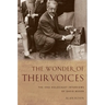 The Wonder of Their Voices: The 1946 Holocaust Interviews of David Boder